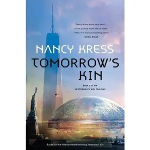 USED-Tomorrow's Kin by Kress, Nancy (Hardcover)
