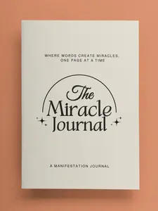 The Miracle Journal: Your Guided Manifestation & Gratitude Journal