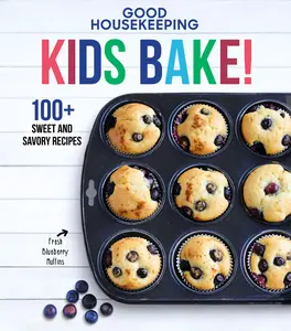 USED-Good Housekeeping Kids Bake!: 100+ Sweet and Savory Recipes - A Kids Baking Cookbook by Good Housekeeping (Hardcover)