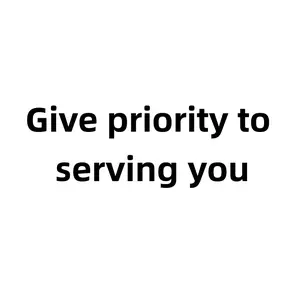 Give priority to serving you