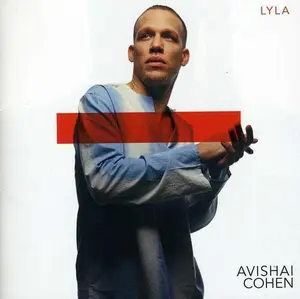 Avishai Cohen - Lyla  [COMPACT DISC - CD]