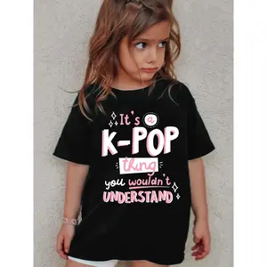 1You Won'T Understand Korean Wave Letter Print T-Shirt K-POP Girl T-Shirt, Trendy And Fashionable Girls' Clothing, Affordable Girls' Trendy Brand Clothing, Clothes for Girls Aged 1 to 12