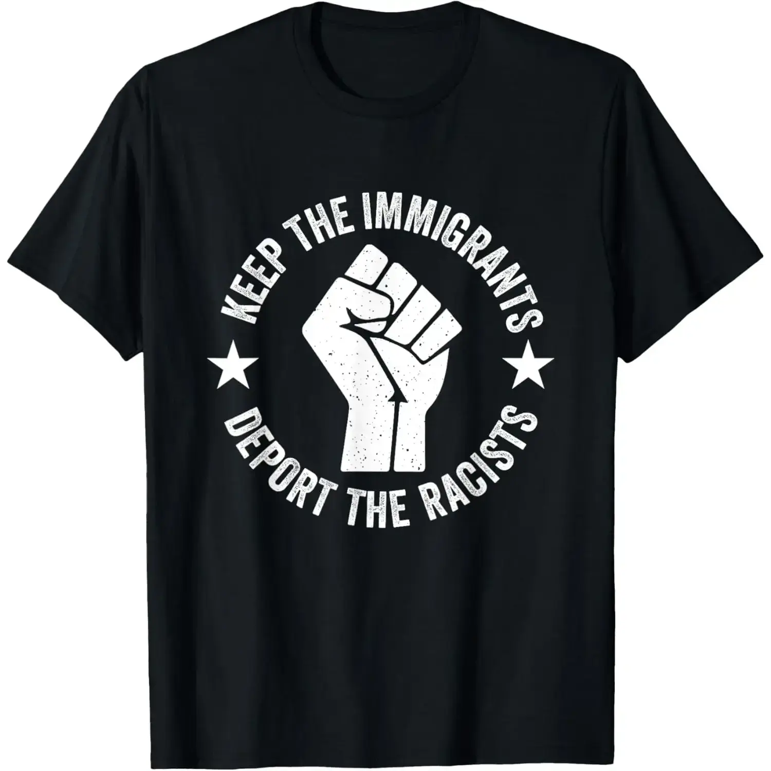 Keep The Immigrants Deport The Racists Human Rights Equality Summer Casual Shortsleeve Cotton T-Shirt lsj08