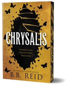 Chrysalis (Deluxe Edition) -- B. B. Reid, Paperback