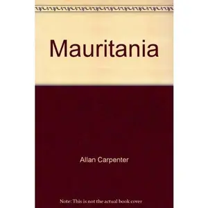 USED-Mauritania (Enchantment of Africa) by Allan Carpenter (Hardcover)