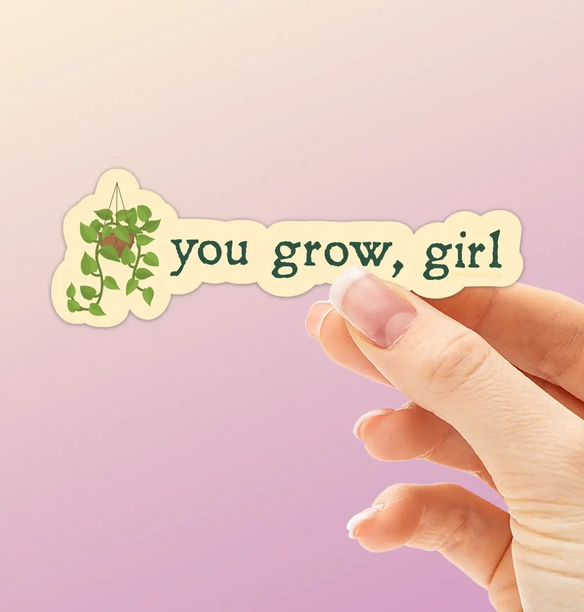 You Grow Girl Plant Sticker You Grow Girl Plant Sticker