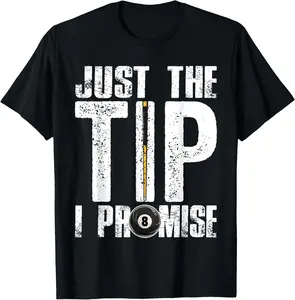 [100% Cotton]   Funny Billiards Pool Cue Shirt Billiard Players Gift T-Shirt Golf Gift T-Shirt For Men And Women