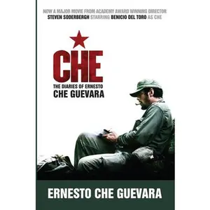 USED-Che (Movie Tie-In Edition): The Diaries of Ernesto Che Guevara by Guevara, Ernesto Che (Paperback)