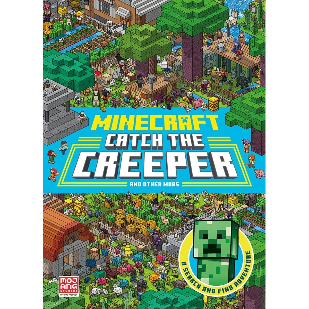 Minecraft Catch the Creeper and Other Mobs: A Search and Find Adventure Paperback – March 31, 2022
