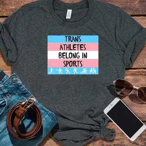 Trans Athletes Belong In Sports T-Shirt
