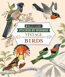 Brain Games - Sticker by Number - Vintage: Birds (28 Images to Sticker)