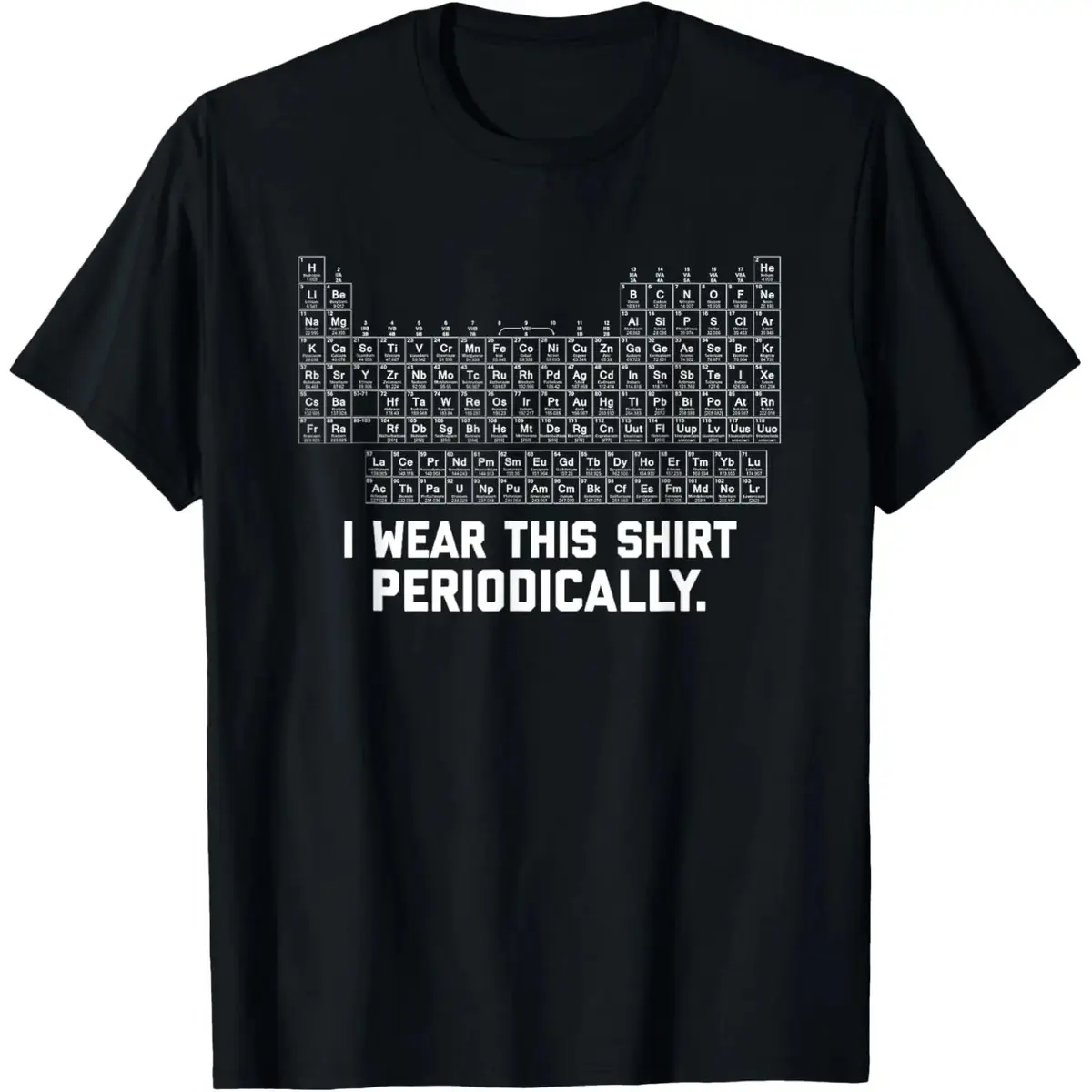 Oversized Graphic I Wear This Shirt Periodically T-Shirt Menswear Top with Periodic Table Design for Casual Streetwear Science Enthusiasts Pre-shrunk Unisex Boxy Fit Heavyweight Tee