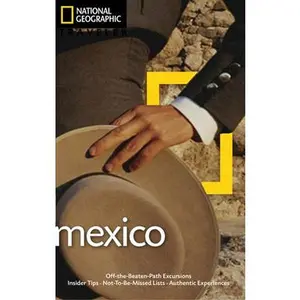 USED-National Geographic Traveler: Mexico, 3rd Edition by Onstott, Jane (Paperback)