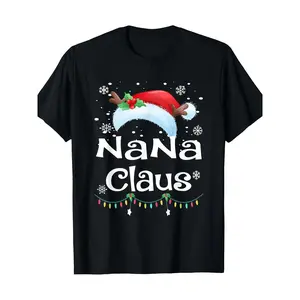 Nana Claus Santa Christmas Matching Family Pajama Funny Gift T-Shirt100% Cotton -220gT-Shirt Made in usa