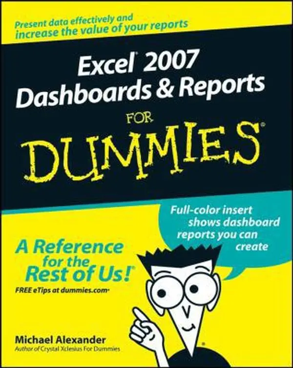USED-Excel 2007 Dashboards and Reports For Dummies by Michael Alexander (Paperback)