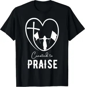 100% Cotton Created to Praise Worship Flagging Christian Dance Ministry T-Shirt