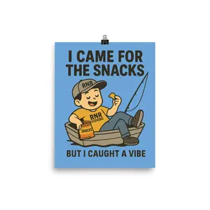 Snack Vibes – Funny Fishing Poster