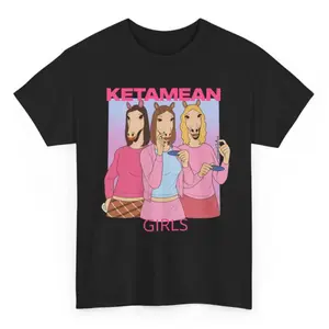Comfort colors Ketamean Girls Tshirt,Mean Girl Tee,Funny ketamine Tshirt