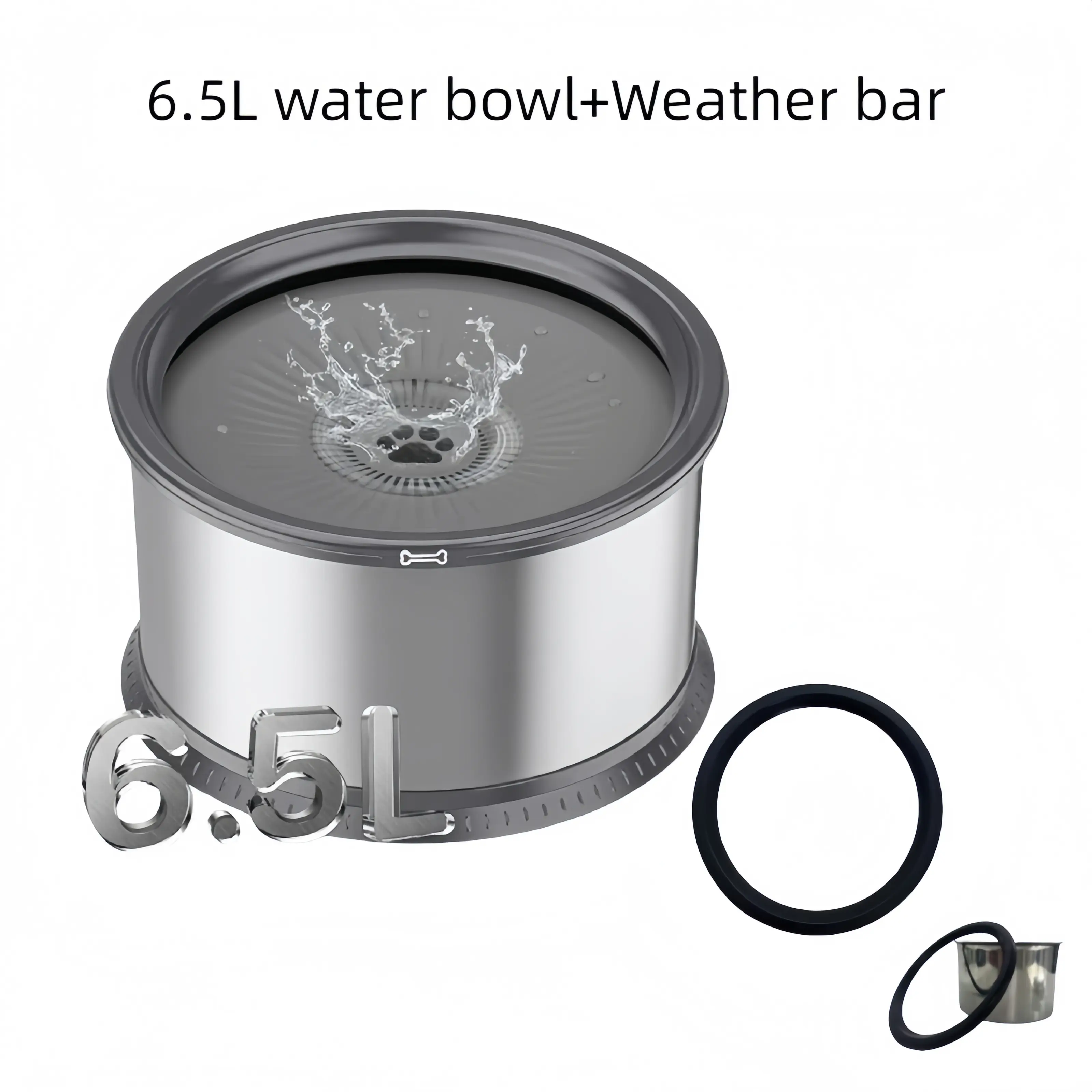 6.5L water bowl+Weather bar