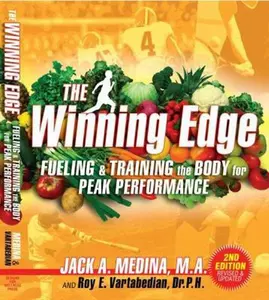USED-The Winning Edge: Fueling & Training the Body for Peak Performance by Medina, M. a. Jack a. (Paperback)