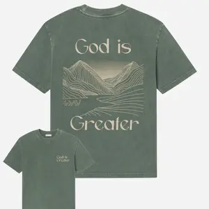 God Is Greater T shirts, “Great is the LORD and most worthy of praise; his greatness no one can fathom.” -Psalm 145:3