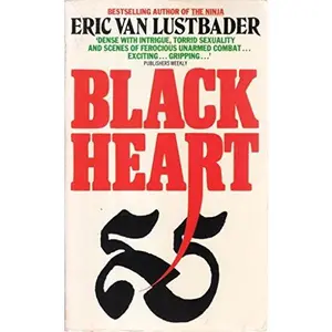 USED-Black Heart by Eric Van Lustbader (Paperback)
