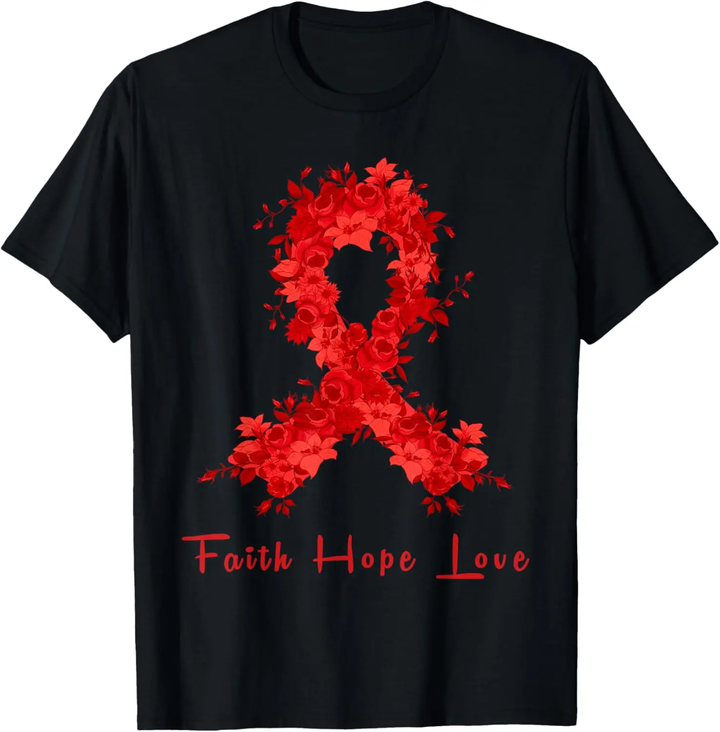 100% Cotton Faith Hope Love World Aids Day Awareness Flower Ribbon Red T-Shirt