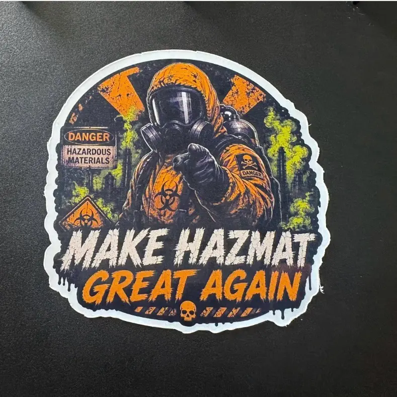 Premium vinyl, waterproof sticker - Make Hazmat Great Again (Helmets, Laptops, Water Bottles, Cars, Etc