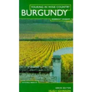 USED-Burgundy (Touring in Wine Country) by Hubrecht Duijker (Paperback)
