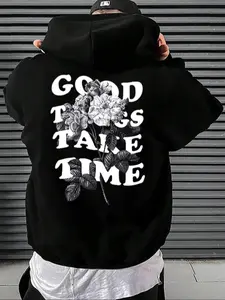 Men's "Good Things Take Time" Graphic Print Comfort Hoodie, Vintage Floral & Letter Print Drawstring Pocket Long Sleeve Hooded Sweatshirt, Menswear