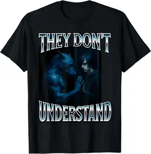 100% Cotton They Don't Understand Alpha Wolf Funny Emo Corny Weird Men T-Shirt
