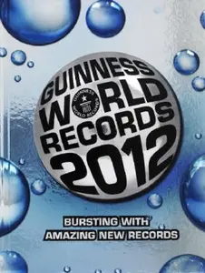 USED-Guinness World Records 2012 [Hardcover] Guinness World Records (Author) by GUINNESS (Hardcover)