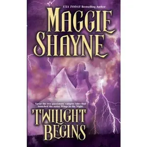 USED-Twilight Begins (Twilight Series Books 1 & 2: Twilight Phantasies & Twilight Memories) by Maggie Shayne (Paperback)