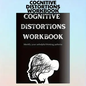 Cognitive Distortion Workbook, Guided Journal, Identify & Challenge Helpless Thinking Patterns, Dbt Cbt Bpd Mental Health Tools, Adult Anxiety Management Skills