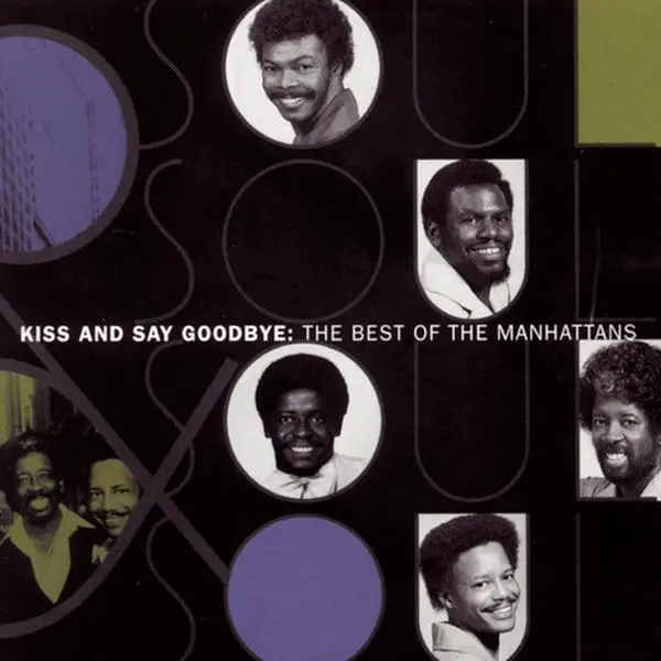The Manhattans - Best of: Kiss & Say Goodbye  [COMPACT DISC - CD]