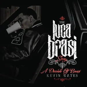Kevin Gates - The Luca Brasi Story (A Decade Of Brasi)  [COMPACT DISC - CD] Explicit