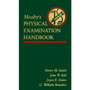 USED-Mosby's Physical Examination Handbook by Seidel, Henry M., M.D. (Paperback)