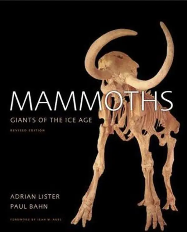 USED Book - Mammoths: Giants of the Ice Age by Adrian Lister (Hardcover) - english