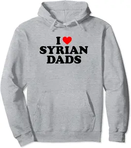 I Love Syrian Dads Pullover Hoodie - Dakotamc Shop 72B0BTZRSWSV