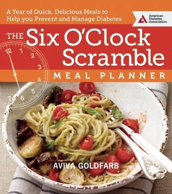 USED Book - The Six O'Clock Scramble Meal Planner: A Year of Quick, Delicious Meals to Help You Prevent and Manage Diabetes by Goldfarb, Aviva (Paperback) - english