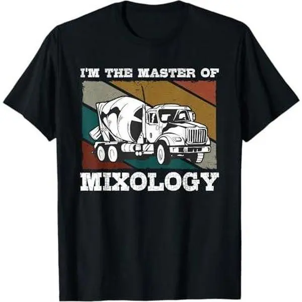 Concrete Mixer Mixology Cement Mixing Truck Driver T-Shirt