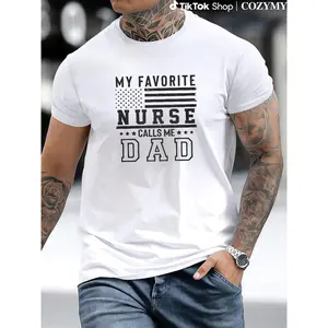 My Favorite Nurse Calls Me Dad Shirt | Nurse Dad T-shirt | Father's Day Gift | Funny Nurse Gift