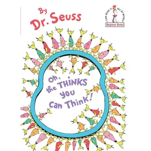 Oh, the Thinks You Can Think! Hardcover – Picture Book, August 12, 1975