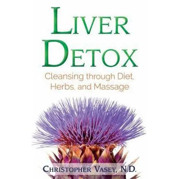 USED Book - Liver Detox: Cleansing Through Diet, Herbs, and Massage by Vasey, Christopher (Paperback) - english