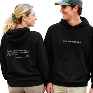 Custom You Are Enough Hoodie  – Embroidered Dear Person Behind Me Hoodie, Positive Message Gift for Men & Women, Valentine Day