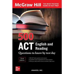 USED-500 ACT English and Reading Questions to Know by Test Day, Third Edition by Inc Anaxos (Paperback)