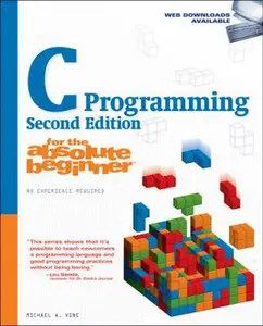 USED-C Programming for the Absolute Beginner by Michael Vine (Paperback)