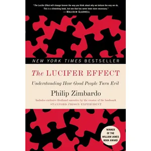USED-The Lucifer Effect: Understanding How Good People Turn Evil by Zimbardo, Philip (Paperback)