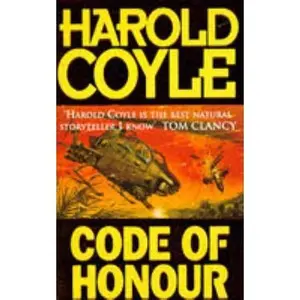 USED-Code of Honour by Harold Coyle (Paperback)