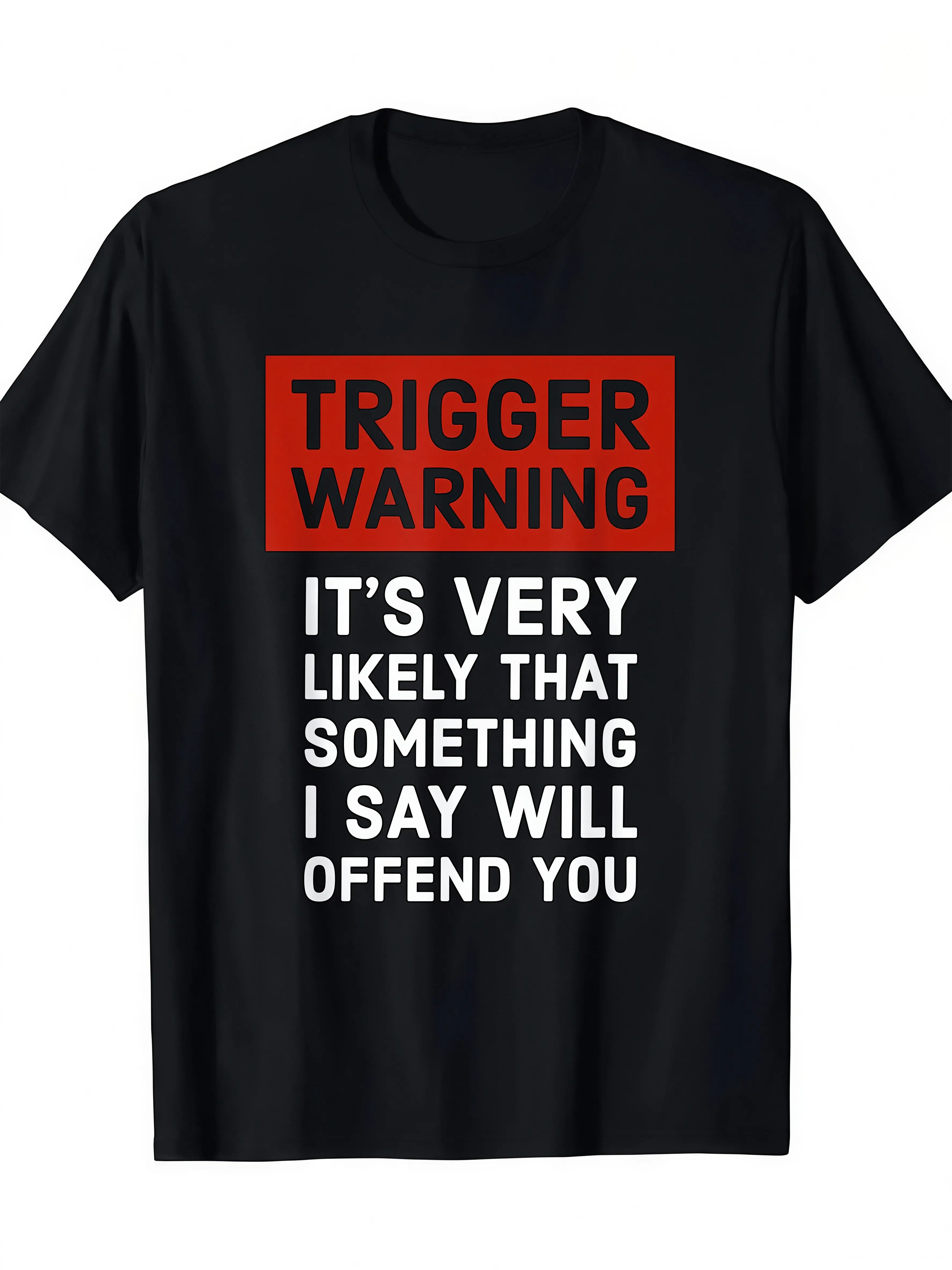Men's Cotton Trigger Warning Slogan T-Shirt - Menswear, Short-Sleeve, Casual, Round Neck, Streetwear Politically Incorrect Humor Top, Sarcastic Statement Oversized Plus Size Tee, Machine Washable Father's Day Gift, Shortsleeve, Tshirt, Funny Sarcastic Hum